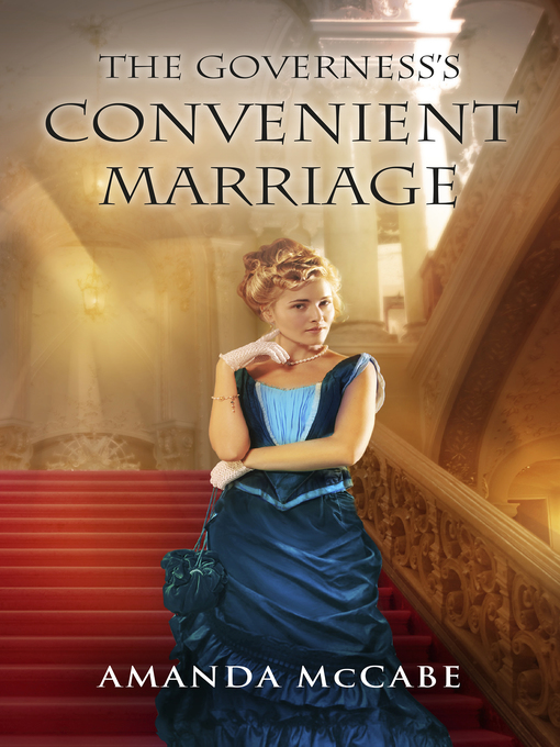 Title details for The Governess's Convenient Marriage by Amanda McCabe - Available